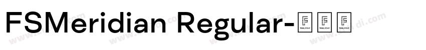 FSMeridian Regular字体转换